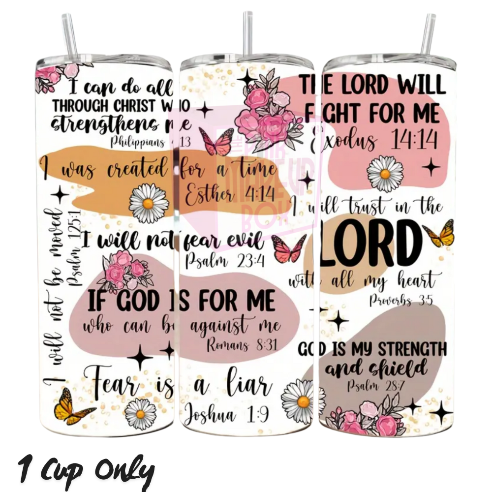 I Will Not Fear Evil Psalm23:4 Tumbler - The Pink Makeup Box